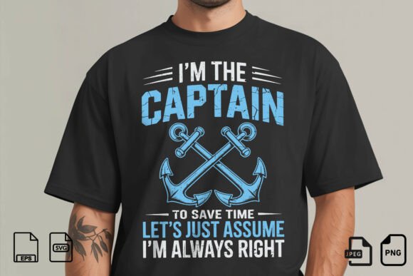 Captain Quote Nautical SVG Graphics for T-Shirt Designs