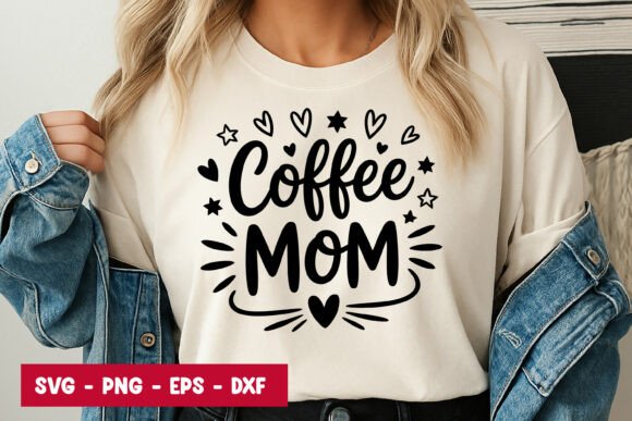 Coffee Mom Quote Typography SVG PNG Graphics and Illustrations Review