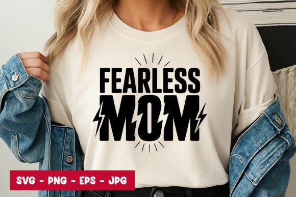Fearless Mom Quote Typography SVG PNG Review