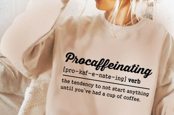 Funny Caffeine Quote Definition Svg Graphics for T-Shirt Designs