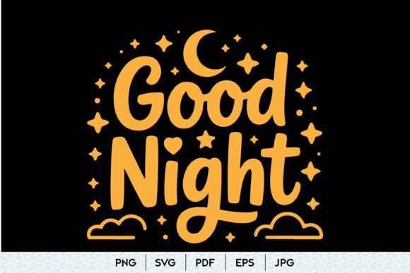 Good Night SVG Quote: Premium Graphics and Illustrations for Branding