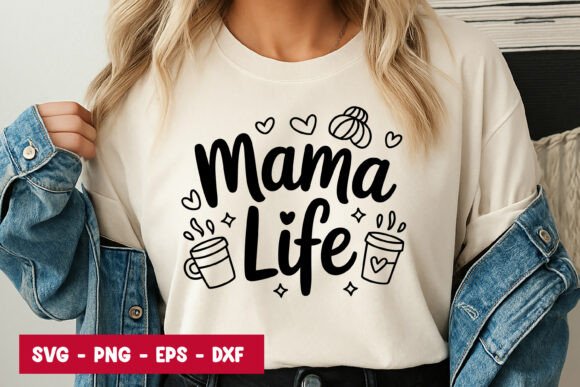 Mama Life Quote Typography SVG PNG for Graphics and Illustrations