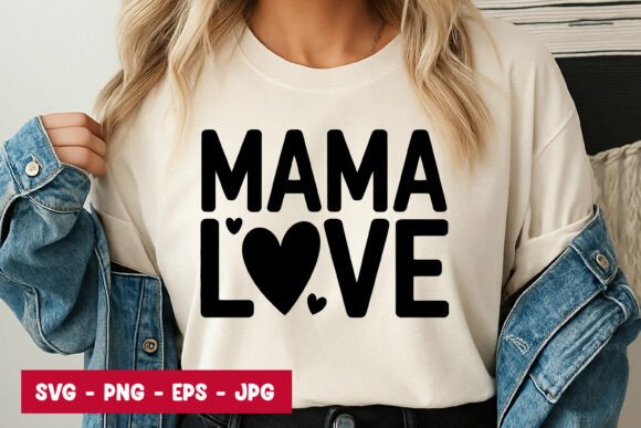 Mama Love Quote Typography SVG PNG Graphics Freebies Review