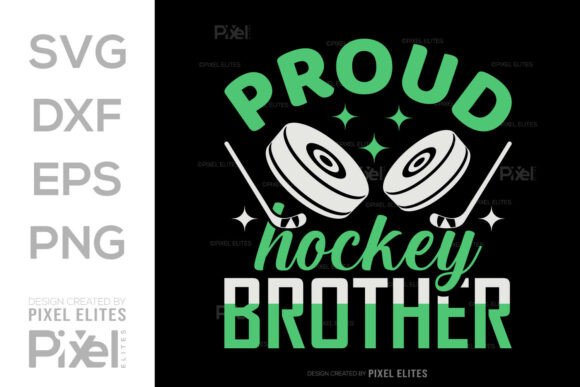 Proud Hockey Brother SVG T-shirt Design Graphics